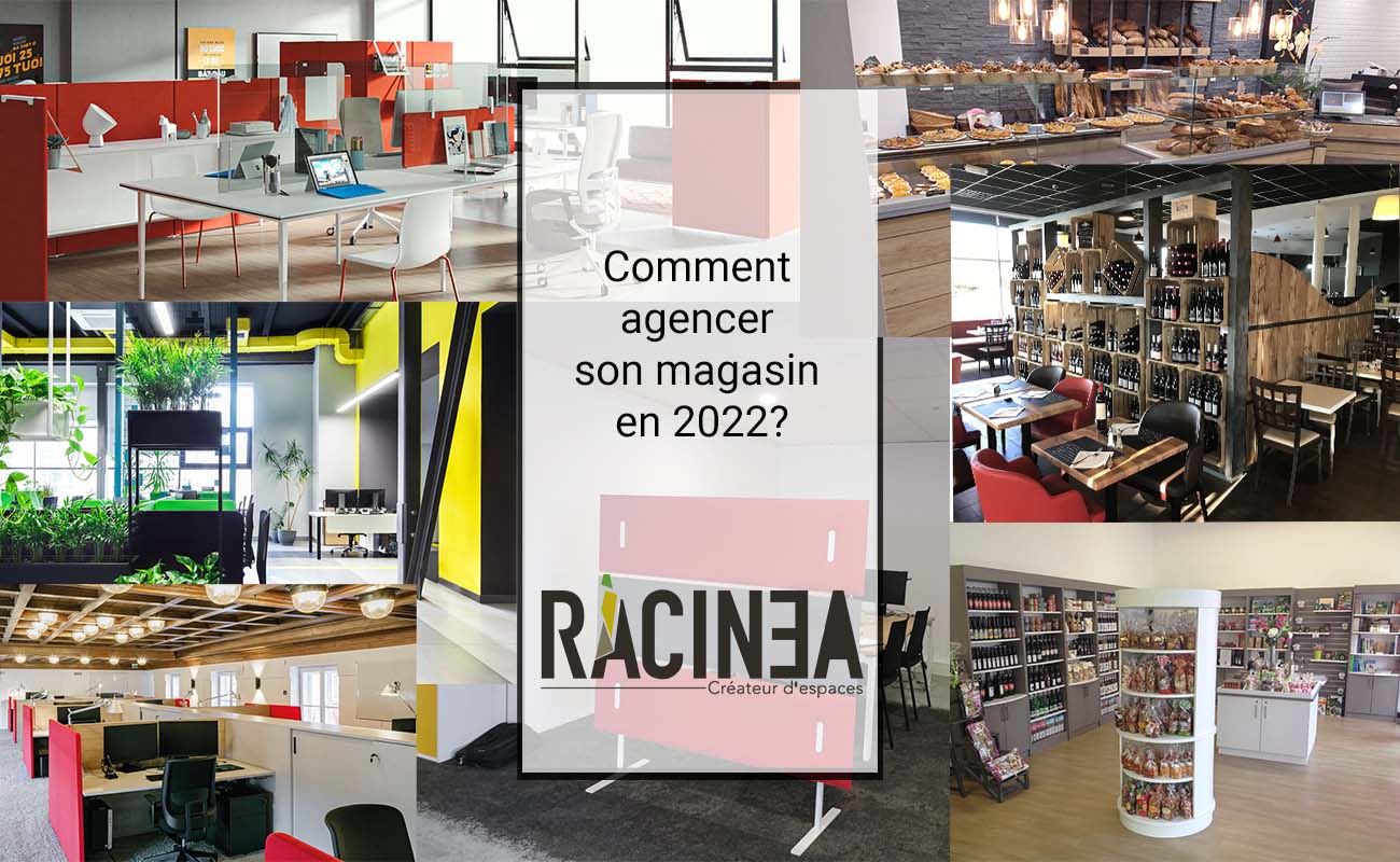 comment agencer son magasin en 2022